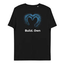 Load image into Gallery viewer, Build. Own - Unisex organic cotton t-shirt
